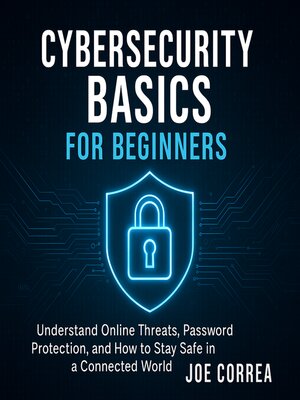 cover image of Cybersecurity Basics for Beginners